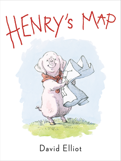 Title details for Henry's Map by David Elliot - Available
